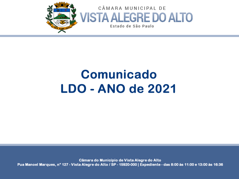Comunicado - Lei Orçamentária de 2021.